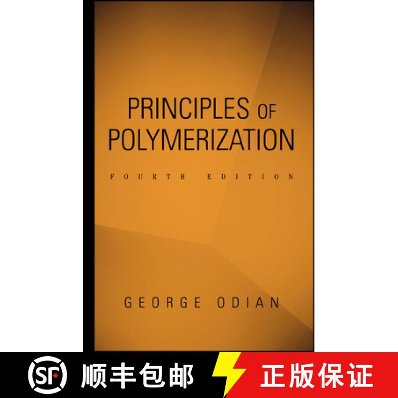 【3-4周达】Principles Of Polymerization, Fourth Edition [Wiley高分子] [9780471274001]