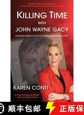 预订 Killing Time with John Wayne Gacy: Defending America's Most Evil Serial Killer on Death Row [9798986512471]