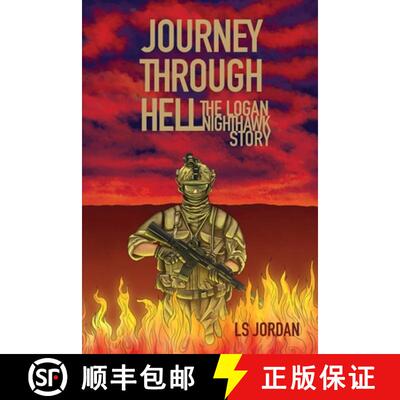 【3-4周达】Journey Through Hell: The Logan Nighthawk Story [9798886042924]