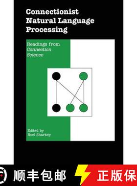 【3-4周达】Connectionist Natural Language Processing: Readings from Connection Science [9789401051606]