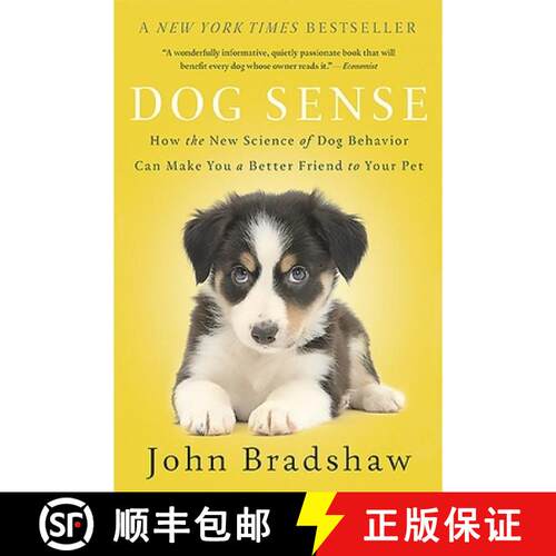 现货 Dog Sense: How the New Science of Dog Behavior Can Make You a Better Friend to Your Pet [9780465053742]