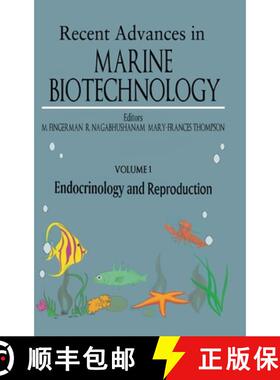预订 Recent Advances in Marine Biotechnology: Endocrinology and Reproduction v.1 [9781886106536]