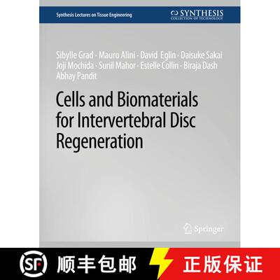【3-4周达】Cells and Biomaterials for Intervertebral Disc Regeneration [9783031014529]