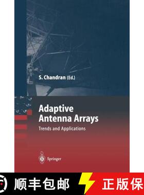 【3-4周达】Adaptive Antenna Arrays : Trends and Applications [9783642057755]