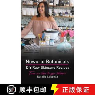Nuworld Botanicals Recipes 9781645758525 Skincare 4周达 Raw DIY