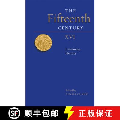 【3-4周达】精装 Fifteenth Century XVI - Examining Identity: Examining Identity [9781783273614]