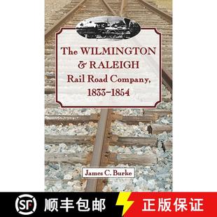 Rail Road 1854 The 1833 4周达 9780786465057 Wilmington Company Raleigh