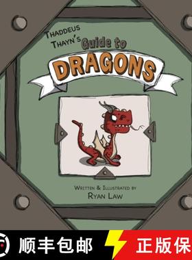 预订 Thaddeus Thayn's Guide to Dragons [9781958302149]