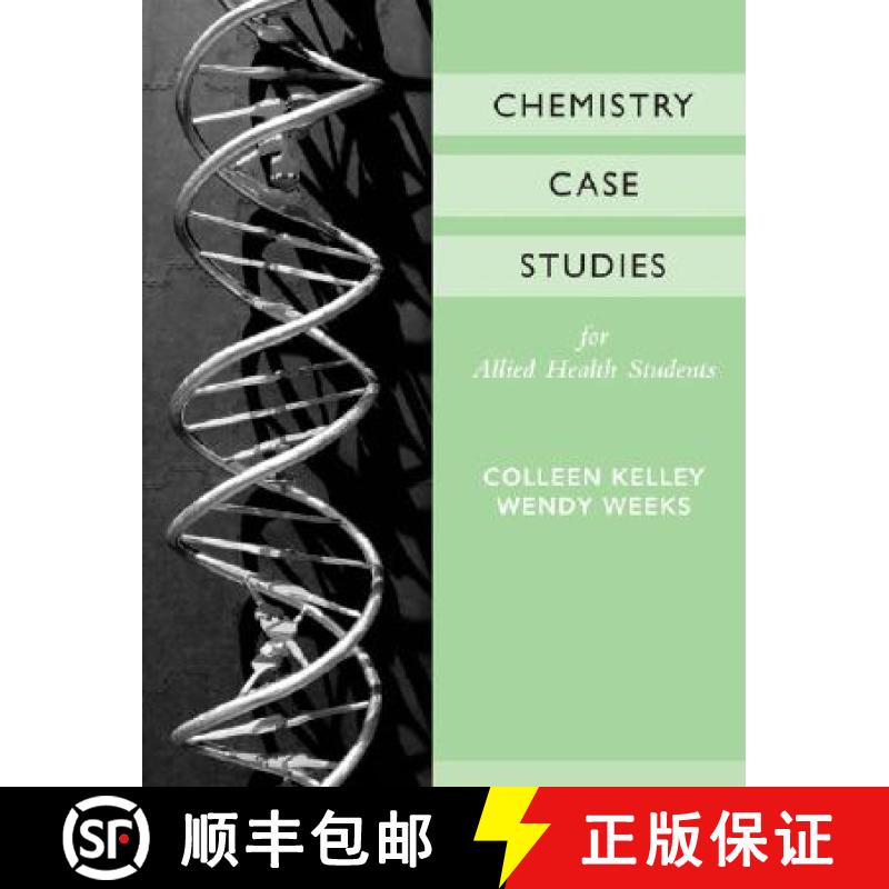 【3-4周达】Chemistry Case Studies For Allied Health, 1E [Wiley化学化工] [9780470039762]