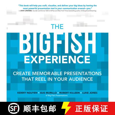 【3-4周达】The Big Fish Experience: Create Memorable Presentations That Reel in Your Audience [9780071834926]