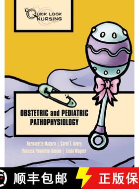 【3-4周达】Quick Look Nursing: Obstetric and Pediatric Pathophysiology: Obstetric and Pediatric Patho... [9780763741174]
