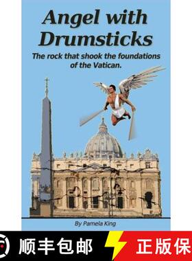 【3-4周达】Angel with Drumsticks: The Rock That Shook the Foundations of the Vatican [9780987541239]