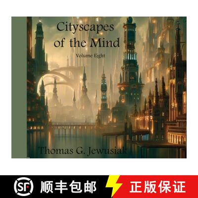 【3-4周达】Cityscapes of the Mind Volume Eight [9798988375487]