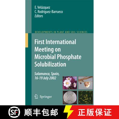 【3-4周达】First International Meeting on Microbial Phosphate Solubilization [9781402040191]