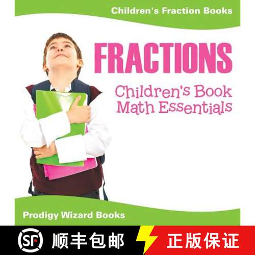 【3-4周达】Fractions Children's Book Math Essentials: Children's Fraction Books [9781683232339]