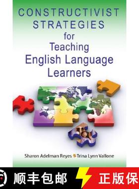【3-4周达】Constructivist Strategies for Teaching English Language Learners [9781412936873]