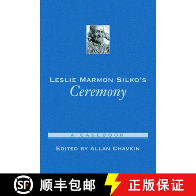 【3-4周达】精装 Leslie Marmon Silko's Ceremony: A Casebook [9780195142839]