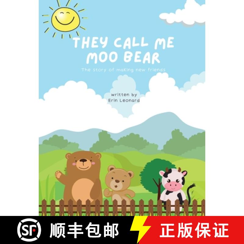 【3-4周达】They call me Moo Bear: The story of making new friends [9798330298259]