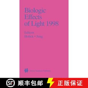 Light November 1998 Biologic Switzerland Proceedings 3... Symposium Effects Basel 4周达 9780792385509