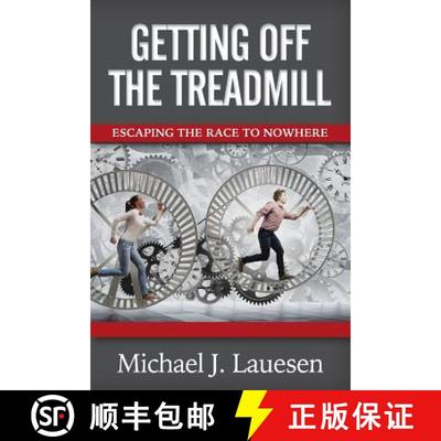 【3-4周达】Getting off the Treadmill: Escaping the Race to Nowhere [9781941870877]