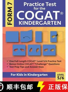 【3-4周达】Practice Test for the CogAT Kindergarten Form 7 Level 5/6: Gifted and Talented Test Prep f... [9780997768039]