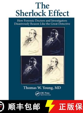 【3-4周达】The Sherlock Effect: How Forensic Doctors and Investigators Disastrously Reason Like the G... [9781032401904]