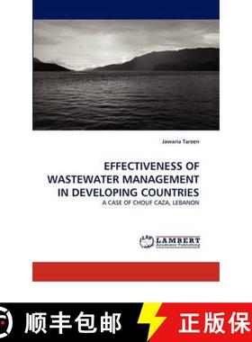 预订 Effectiveness of Wastewater Management in Developing Countries [9783844394801]