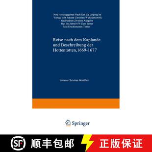 【3-4周达】Reise nach dem Kaplande und Beschreibung der Hottentotten 1669–1677: Neu Herausgegeben na... [9789401771597]