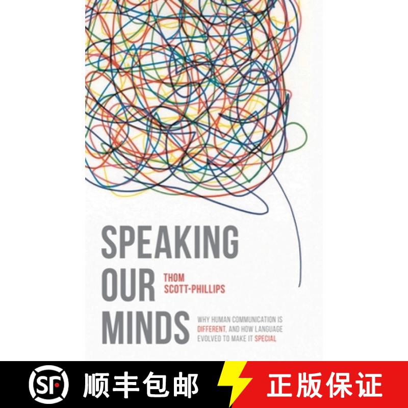 【3-4周达】Speaking Our Minds : Why human communication is different, and how language evolved to mak... [9781137334565]