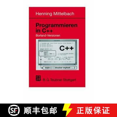 【3-4周达】Programmieren in C++ Borland-Versionen: Ein Lehr- und Übungsbuch [9783519029984]