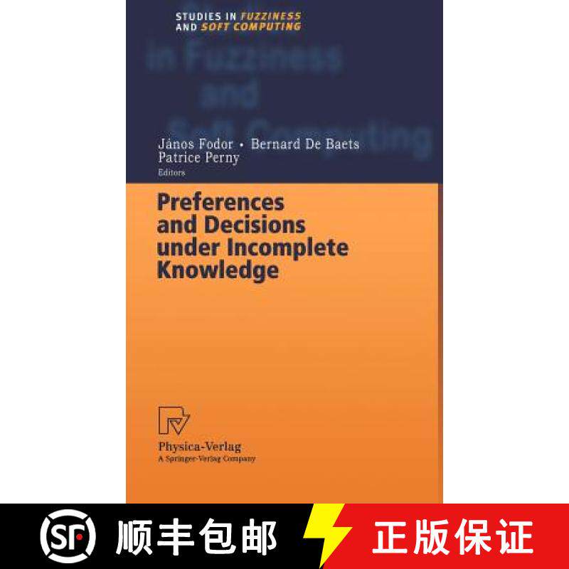 【3-4周达】Preferences and Decisions Under Incomplete Knowledge [9783790813036]