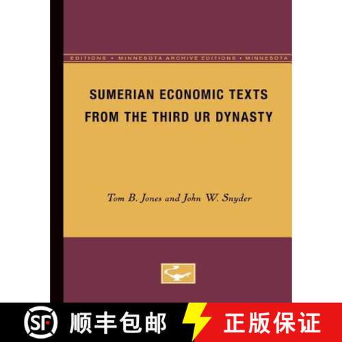 【3-4周达】Sumerian Economic Texts from the Third Ur Dynasty [9780816660407]