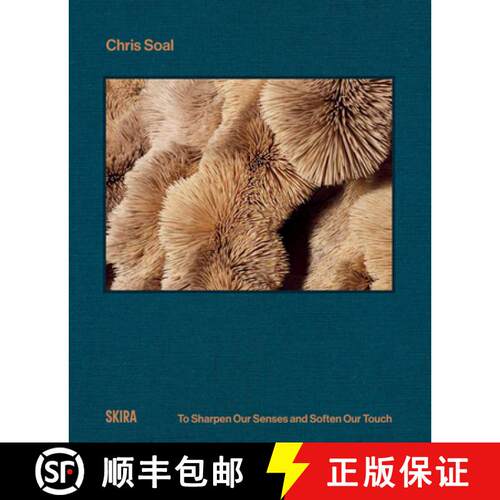 【3-4周达】精装 Chris Soal: To Sharpen Our Senses and Soften Our Touch [9788857253541]