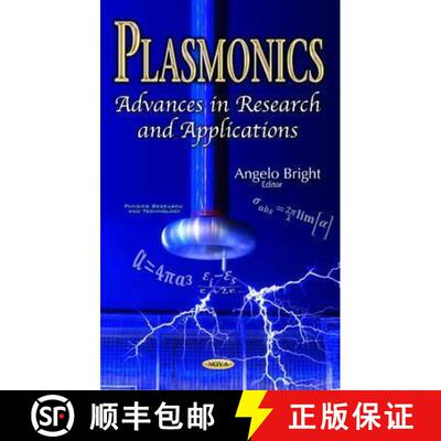 【3-4周达】Plasmonics: Advances in Research and Applications [9781536101744]