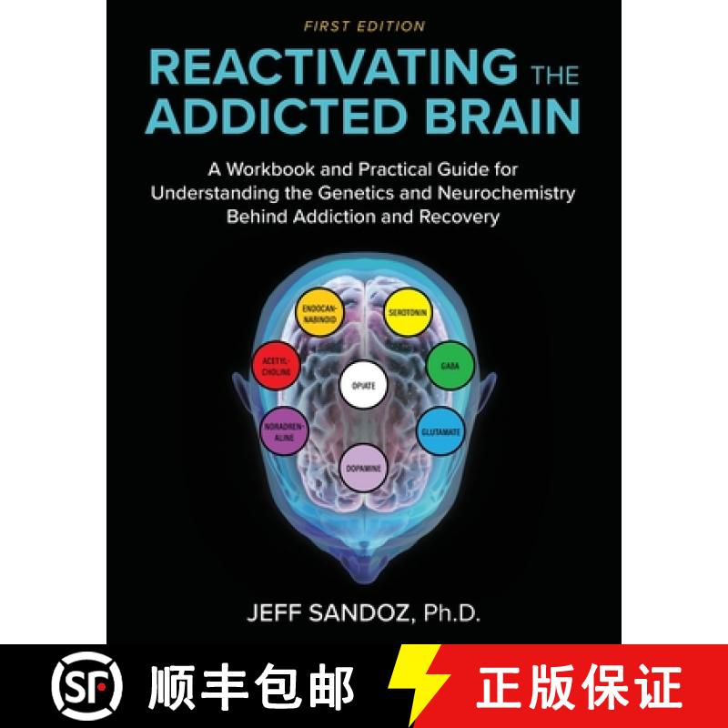 【3-4周达】Reactivating the Addicted Brain: A Workbook and Practical Guide for Understanding the Gene... [9781793577214]