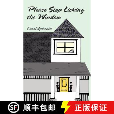 【3-4周达】Please Stop Licking the Window [9781449732929]
