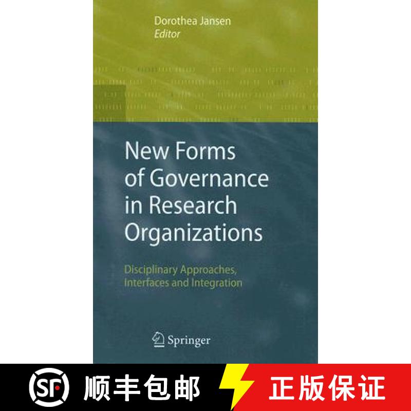 【3-4周达】New Forms of Governance in Research Organizations : Disciplinary Approaches, Interfaces an... [9781402058301]