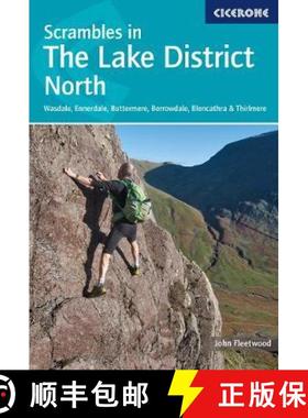 【3-4周达】Scrambles in the Lake District - North: Wasdale, Ennerdale, Buttermere, Borrowdale, Blenca... [9781786310460]