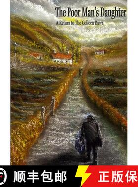 【3-4周达】The Poor Man's Daughter [9781291208450]