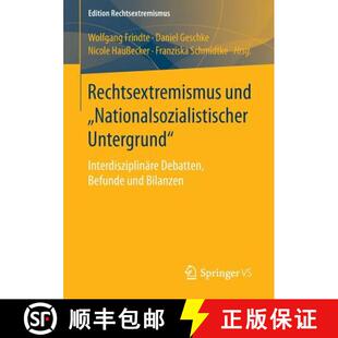 【3-4周达】Rechtsextremismus und „Nationalsozialistischer Untergrund“: Interdisziplinäre Debatten,... [9783658099961]