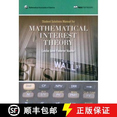 【3-4周达】Student Solution Manual for Mathematical Interest Theory [9780883857557]