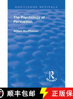 【3-4周达】Revival: The Psychology of Persuasion (1920) [9781138556287]