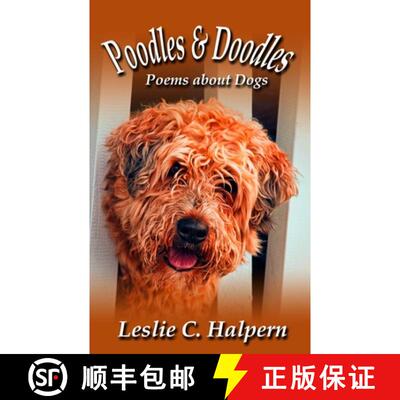 【3-4周达】Poodles & Doodles: Poems about Dogs [9780999376348]