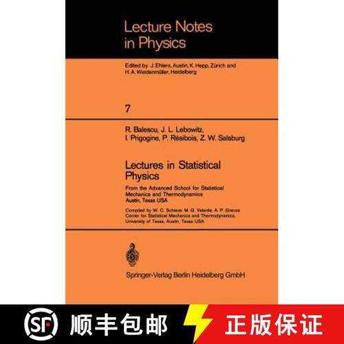 【3-4周达】Lectures in Statistical Physics : From the Advanced School for Statistical Mechanics and T... [9783540054184]