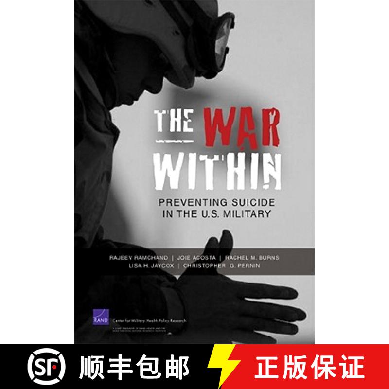 【2-3周达】The War Within: Preventing Suicide in the U.S. Military [9780833049711]