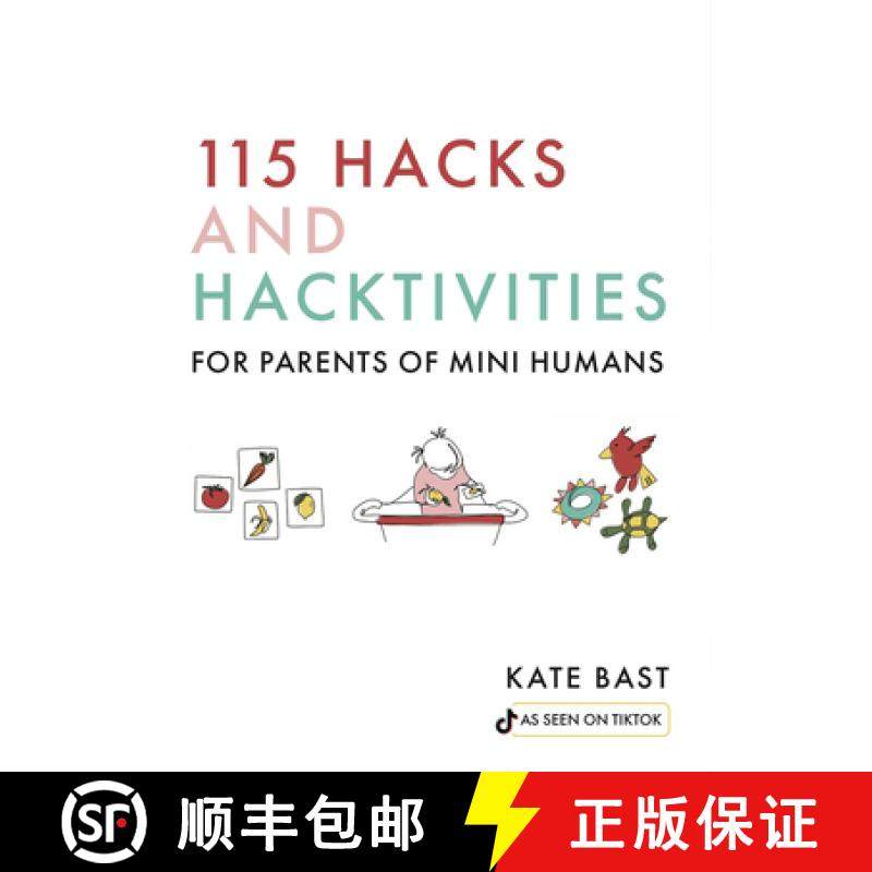 预订 115 Hacks and Hacktivities for Parents of Mini Humans [9781641707916]