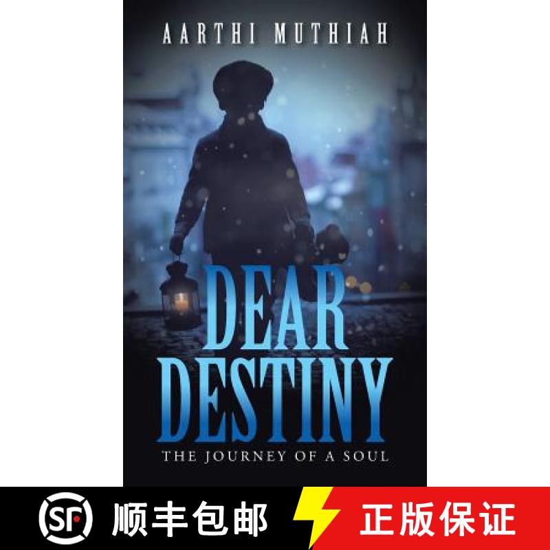 【3-4周达】Dear Destiny: The Journey Of A Soul [9781543700701]