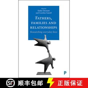Relationships 9781447331476 3周达 Lives Everyday Researching and Families Fathers