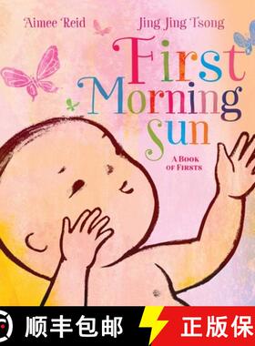 【3-4周达】First Morning Sun: A Book of Firsts [9781534438842]