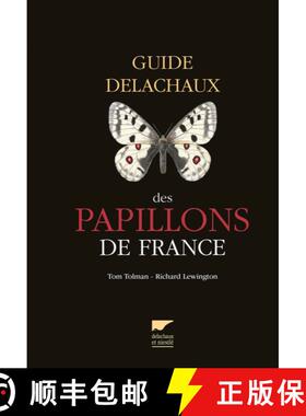 预订 Guide Delachaux des Papillons de France [Guide to the Butteflies of France] [9782603021378]